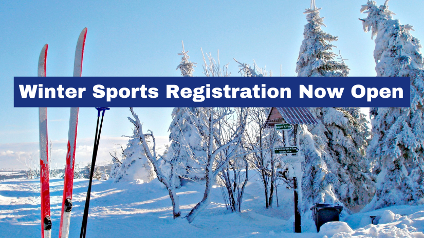 a winter scene with text Winter Sports Registration Now Open