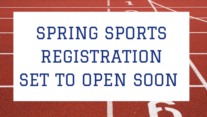 Background image of track with text spring sports registration set to open sooon