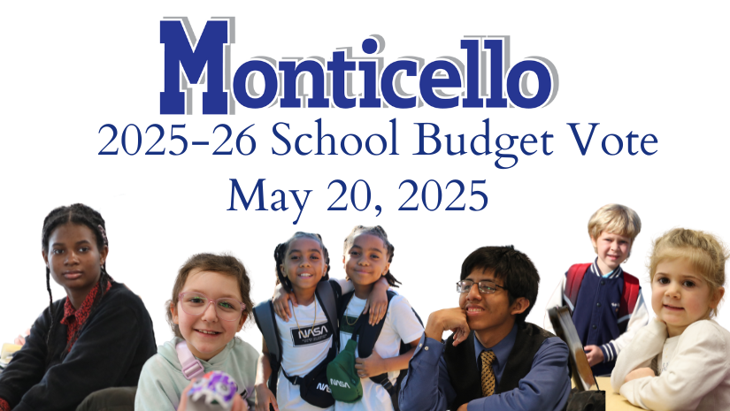 collage of student photos. Text reads Monticello 2025-26 school budget vote May 20, 2025